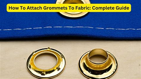 inserting metal 7 16 inch grommets into fabric|attaching grommets to fabric.